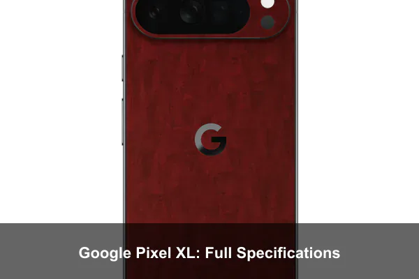 Google Pixel XL: Full Specifications