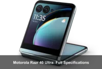 Motorola Razr 40 Ultra: Full Specifications Motorola Razr 40 Ultra: Full Specifications