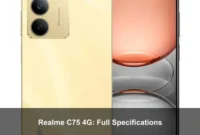 Realme C75 4G: Full Specifications